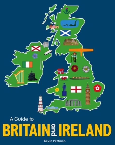 Cover for Kevin Pettman · A Guide to Britain and Ireland: pocket-sized edition (Paperback Book) [Pocket-sized edition] (2017)