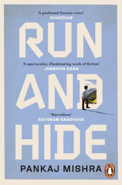 Cover for Pankaj Mishra · Run And Hide (Taschenbuch) (2023)