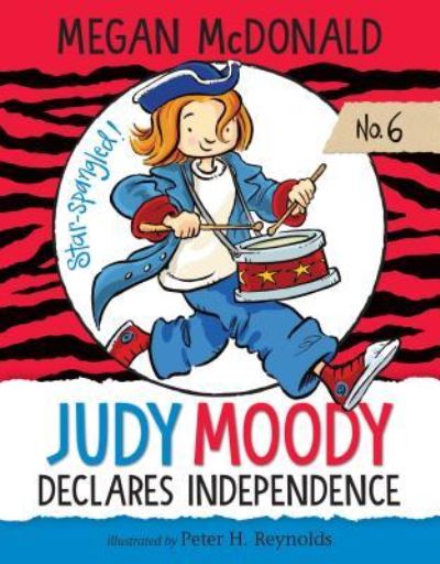 Cover for Megan McDonald · Judy Moody Declares Independence (Hardcover Book) (2019)