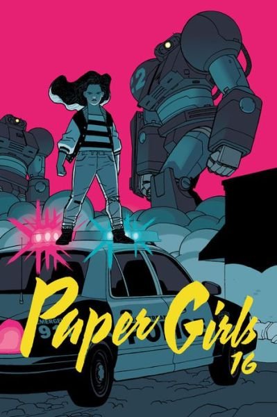 Cover for Brian K. Vaughan · Paper Girls Volume 4 (Paperback Bog) (2018)