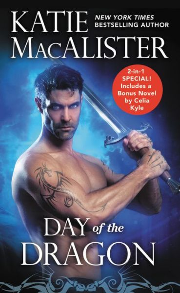 Cover for Katie MacAlister · Day of the Dragon: Two full books for the price of one (Paperback Book) (2019)