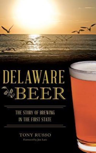 Cover for Tony Russo · Delaware Beer (Inbunden Bok) (2016)