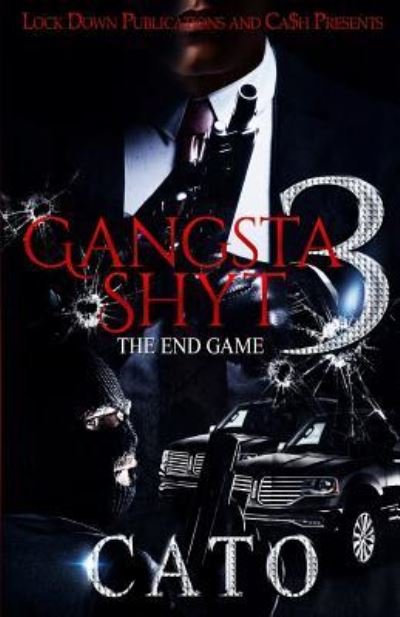 Cover for Cato · Gangsta Shyt 3 (Taschenbuch) (2017)