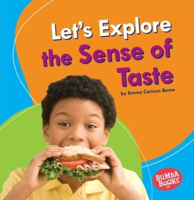 Cover for Emma Carlson Berne · Let's Explore the Sense of Taste (Book) (2020)