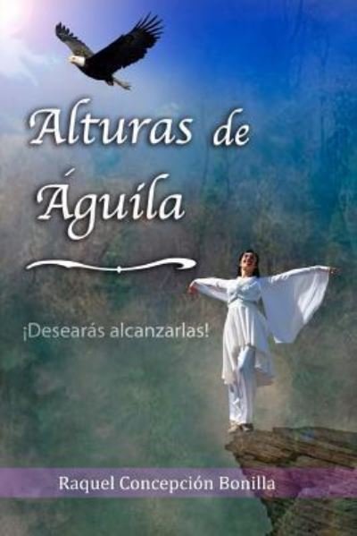Cover for Raquel Concepcion · Alturas de Aguila (Paperback Book) (2016)