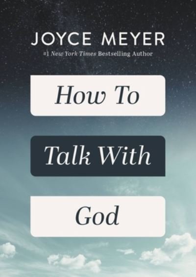 Cover for Joyce Meyer · How to Talk with God (Innbunden bok) (2023)