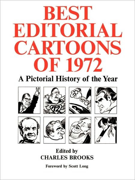 Best Editorial Cartoons of the Year: a Pictorial History of the Year - Charles Brooks - Książki - Pelican Publishing Company - 9781565545106 - 25 maja 1999