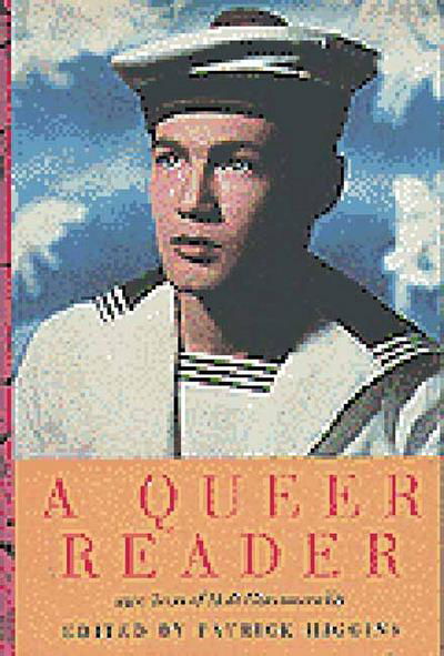 Cover for Patrick Higgins · A Queer Reader (Hardcover Book) (1994)