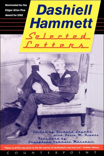 Cover for Dashiell Hammett · Selected Letters of Dashiell Hammett : 1921-1960 (Pocketbok) (2002)
