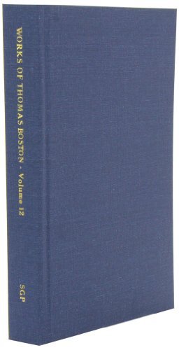 Cover for Thomas Boston · Complete Works of Thomas Boston, Volume 12 of 12 (Hardcover Book) (2001)