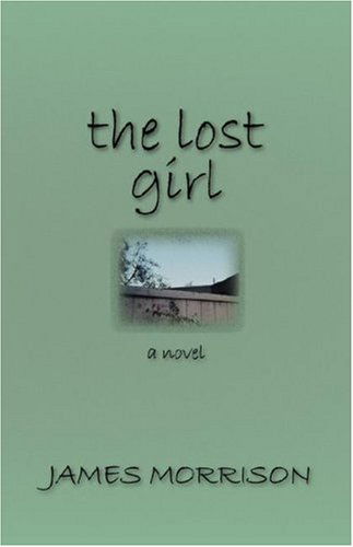 Cover for James Morrison · The Lost Girl (Paperback Book) (2007)