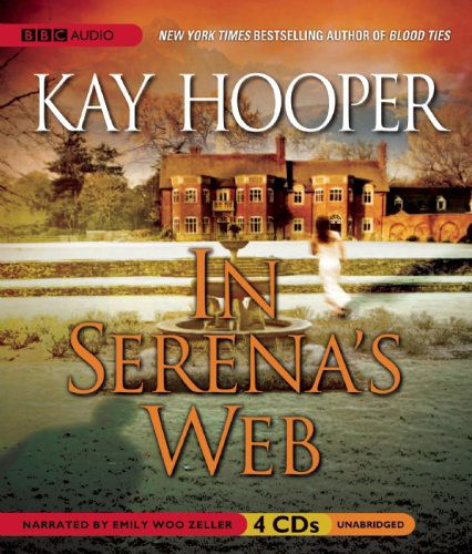 In Serenas Web - Kay Hooper - Audiolivros - AudioGO - 9781602839106 - 9 de março de 2010