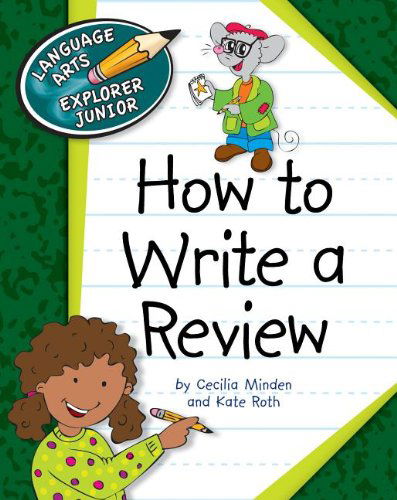 Cover for Kate Roth · How to Write a Review (Language Arts Explorer Junior) (Hardcover Book) (2012)