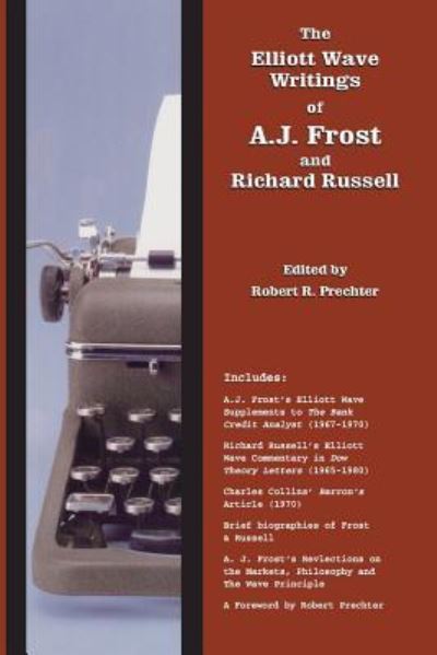 Cover for A. J. Frost · The Elliott Wave Writings of A.J. Frost and Richard Russell (Paperback Book) (2017)