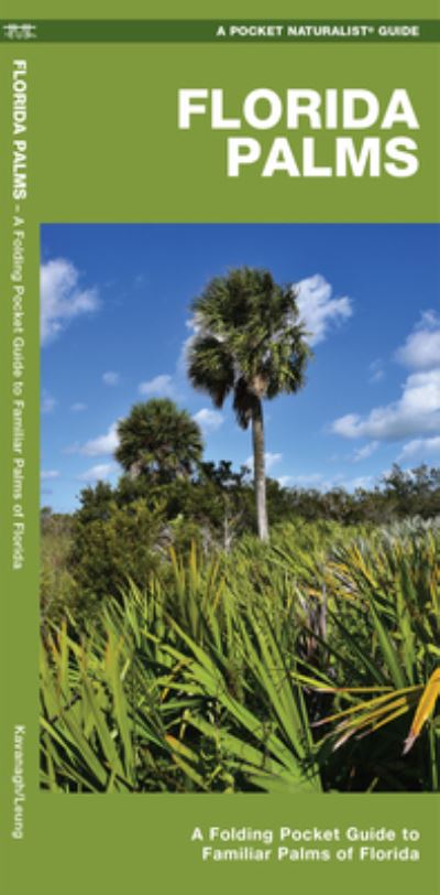 Cover for Waterford Press · Florida Palms: A Folding Pocket Guide to Familiar Palms of Florida (Paperback Book) (2022)