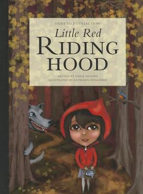 Cover for Nadia Higgins · Little Red Riding Hood (Hardcover Book) (2013)