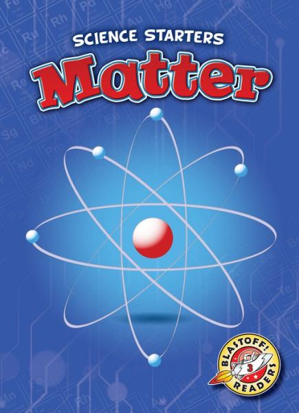 Cover for Rebecca Pettiford · Matter - Science Starters (Hardcover Book) (2019)