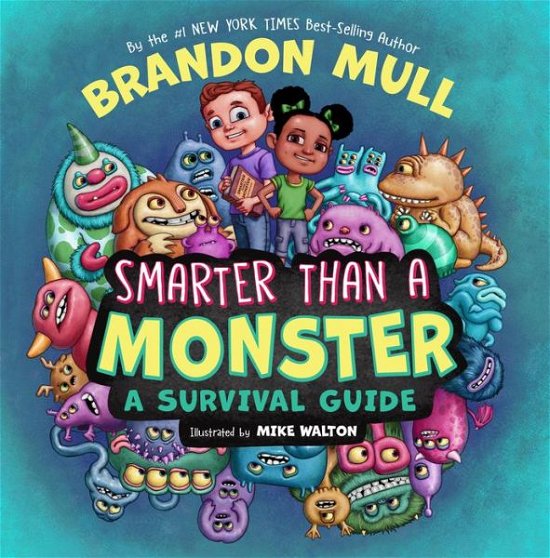 Cover for Brandon Mull · Smarter Than a Monster (Innbunden bok) (2019)
