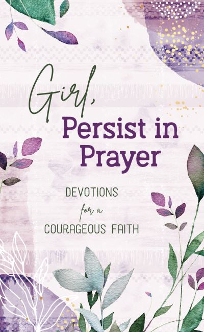 Cover for Carey Scott · Girl, Persist in Prayer (Paperback Book) (2022)