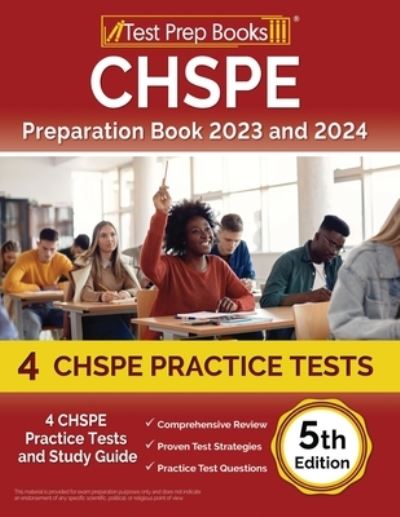 Cover for Joshua Rueda · CHSPE Preparation Book 2023 and 2024 : 4 CHSPE Practice Tests and Study Guide [5th Edition] (Paperback Book) (2023)