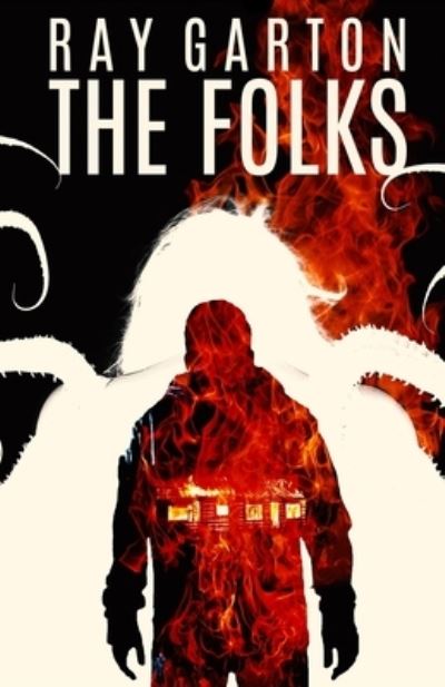 Cover for Ray Garton · The Folks (Paperback Book) (2021)