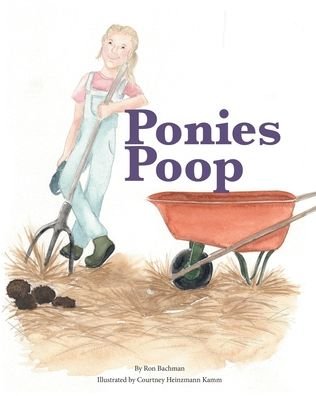 Cover for Ron Bachman · Ponies Poop (Pocketbok) (2022)