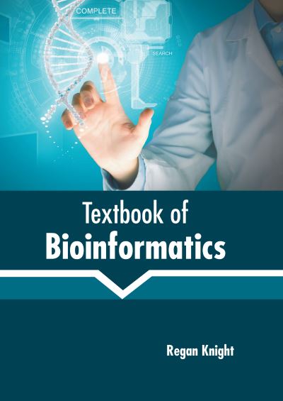 Cover for Regan Knight · Textbook of Bioinformatics (Book) (2022)