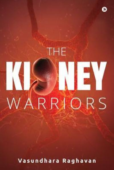 Cover for Vasundhara Raghavan · The Kidney Warriors (Paperback Book) (2018)