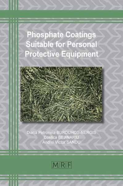 Cover for Diana P Burduhos-Nergis · Phosphate Coatings Suitable for Personal Protective Equipment (Paperback Book) (2021)