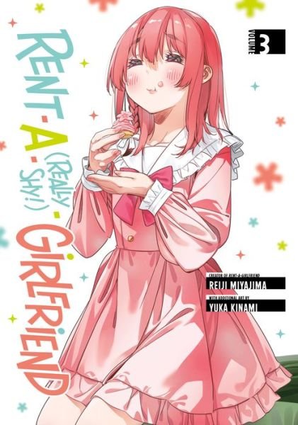 Cover for Reiji Miyajima · Rent-A-(Really Shy!)-Girlfriend 3 - Rent-A-(Really Shy!)-Girlfriend (Pocketbok) (2022)
