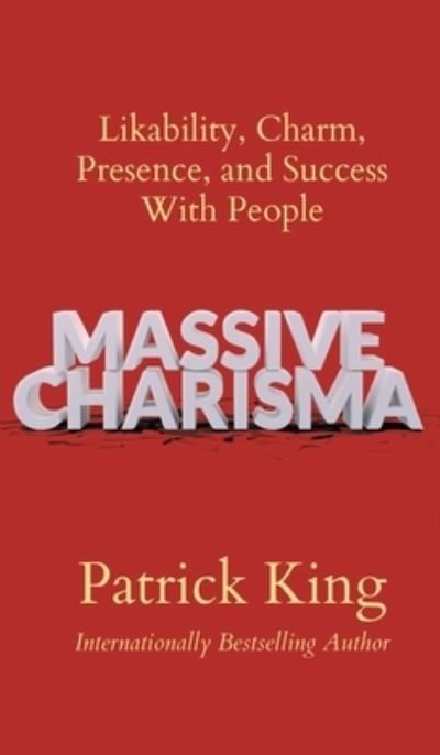 Cover for Patrick King · Massive Charisma (Bok) (2023)