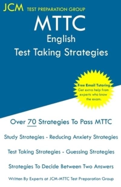 Cover for Jcm-Mttc Test Preparation Group · MTTC English - Test Taking Strategies (Paperback Book) (2019)