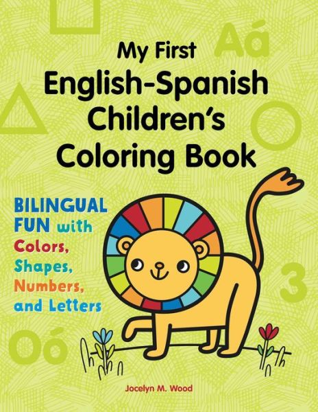 Cover for Jocelyn Wood · My First English-Spanish Children's Coloring Book (Paperback Book) (2021)