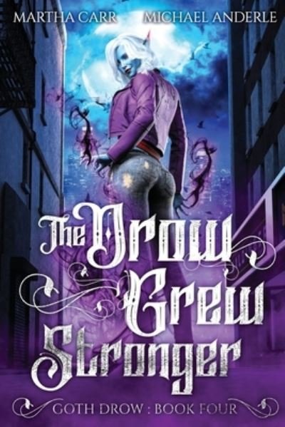 Cover for Michael Anderle · The Drow Grew Stronger (Paperback Bog) (2020)