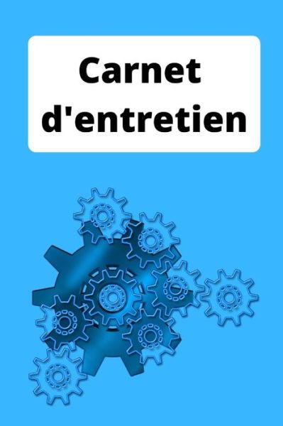 Cover for Carnets Routiers de France · Carnet d'entretien (Paperback Book) (2020)