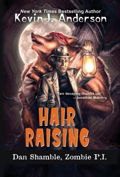 Cover for Kevin J Anderson · Hair Raising (Innbunden bok) (2019)