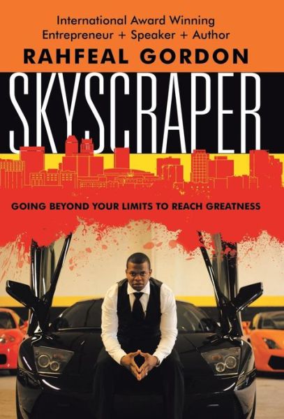 Cover for Rahfeal Gordon · Skyscraper (Hardcover Book) (2015)