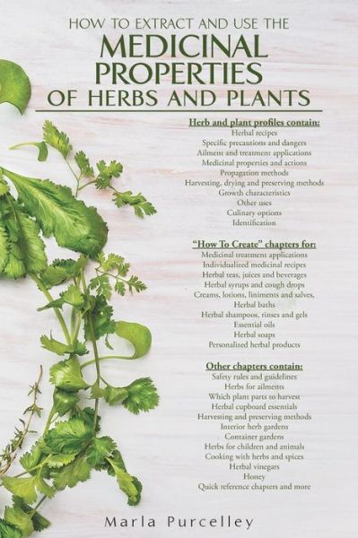 Cover for Marla Purcelley · Medicinal Properties of Herbs and Plants (Paperback Book) (2015)