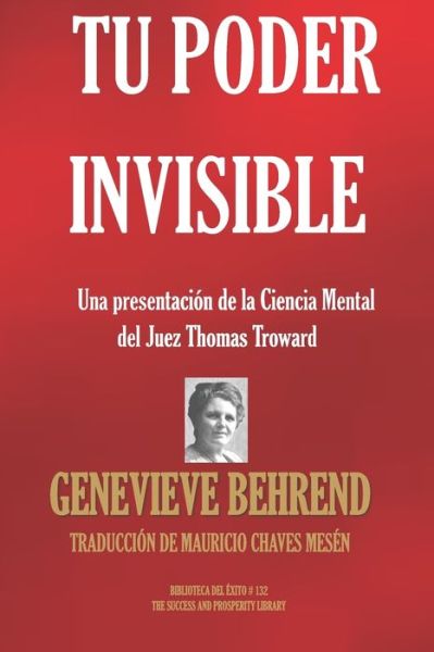 Tu Poder Invisible - Genevieve Behrend - Books - Independently Published - 9781693651106 - September 17, 2019