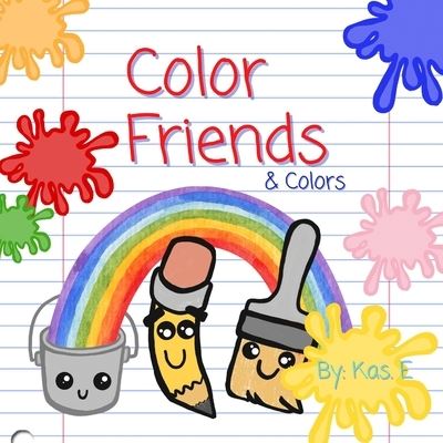 Cover for Kas E · Color Friends (Pocketbok) (2019)