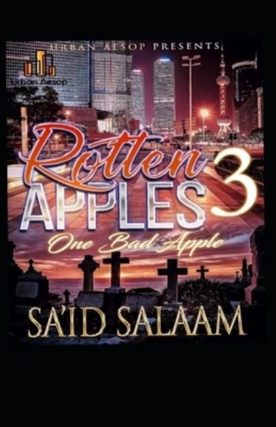 Cover for Sa'id Salaam · Rotten Apples 3 (Pocketbok) (2019)