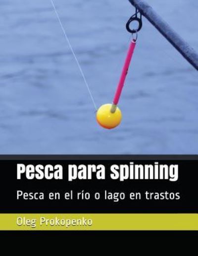 Cover for Oleg Prokopenko · Pesca para spinning (Paperback Book) (2018)