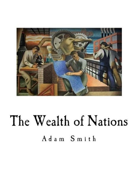 Cover for Adam Smith · The Wealth of Nations (Pocketbok) (2018)
