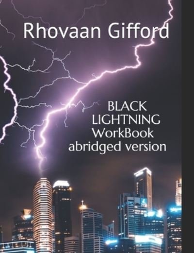 Cover for Rhovaan S Gifford · Black Lightning Workbook (Paperback Book) (2020)