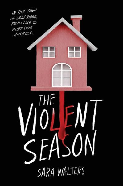 Cover for Sara Walters · The Violent Season (Taschenbuch) (2021)