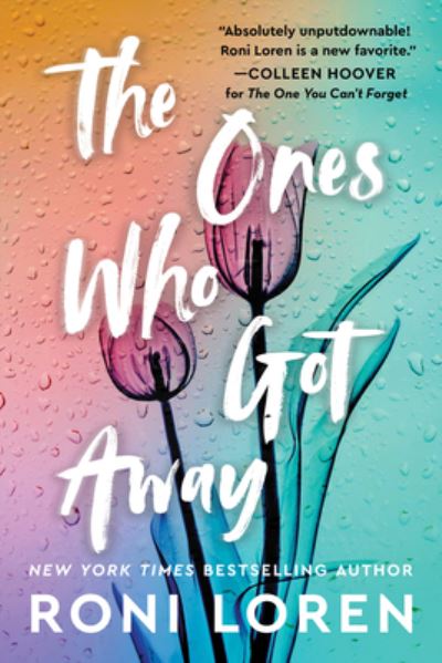 Cover for Roni Loren · The Ones Who Got Away - The Ones Who Got Away (Paperback Book) (2024)