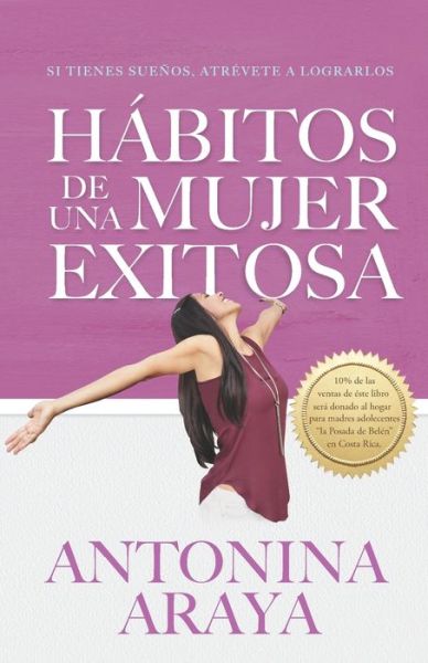 Cover for Antonina Araya · Habitos de una mujer exitosa (Paperback Book) (2020)