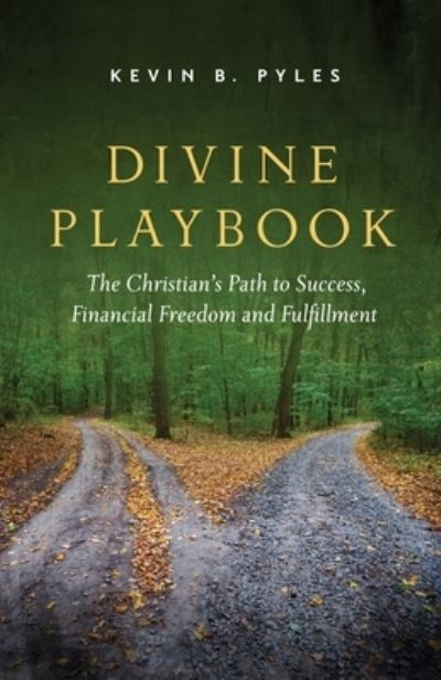 Cover for Kevin B Pyles · Divine Playbook (Paperback Book) (2021)