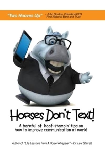 Cover for Lew Sterrett · Horses Don't Text (Pocketbok) (2021)