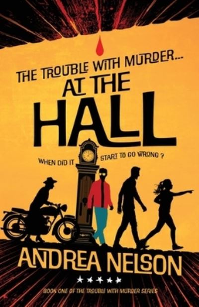 Cover for Andrea Nelson · The Trouble With Murder... At The Halls (Taschenbuch) (2022)